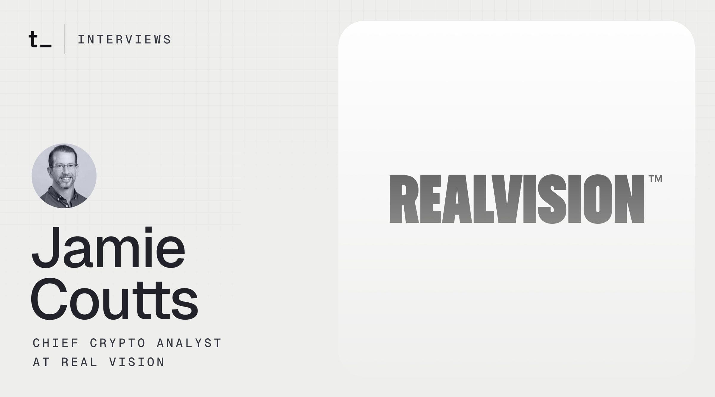 Bitcoin, Macro, and the Fundamentals of Digital Asset Investing With Jamie Coutts From Real Vision