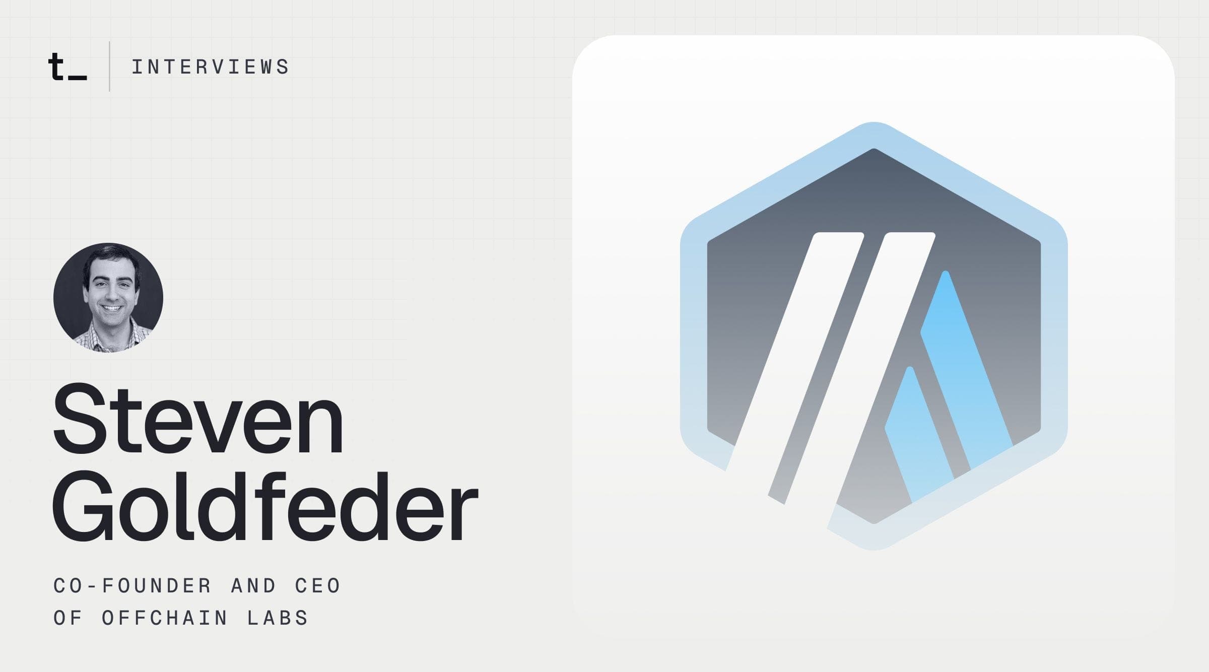 Exploring Arbitrum Stylus, Orbit, and Nitro: An Interview with Steven Goldfeder