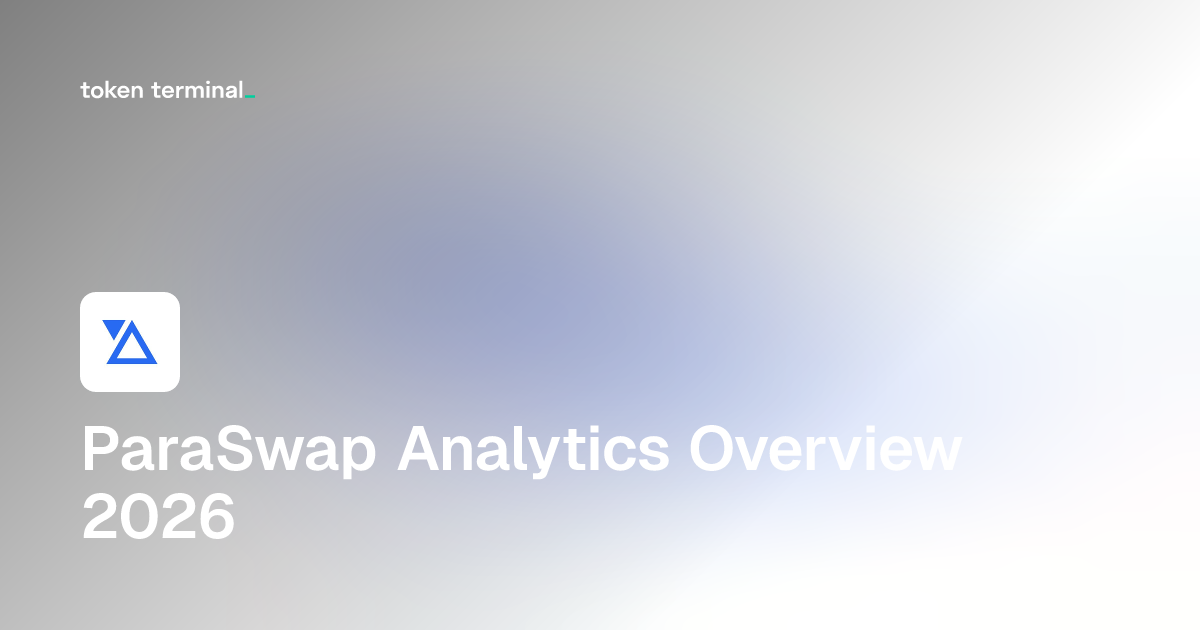 Dashboard - ParaSwap Analytics Overview 2026 | Token Terminal