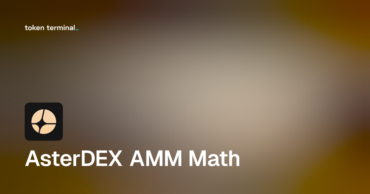 Dashboard - AsterDEX AMM Math | Token Terminal