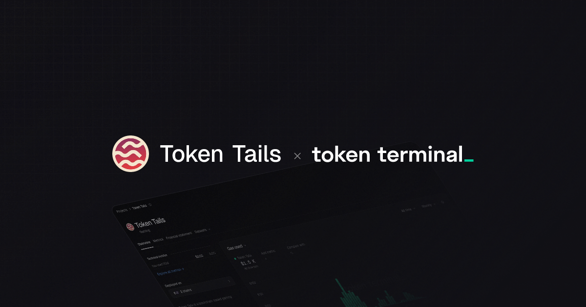 Token Tails overview | Token Terminal